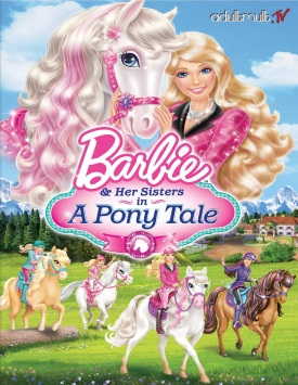 Барби и её сёстры в сказке о пони / Barbie and Her Sisters in A Pony Tale